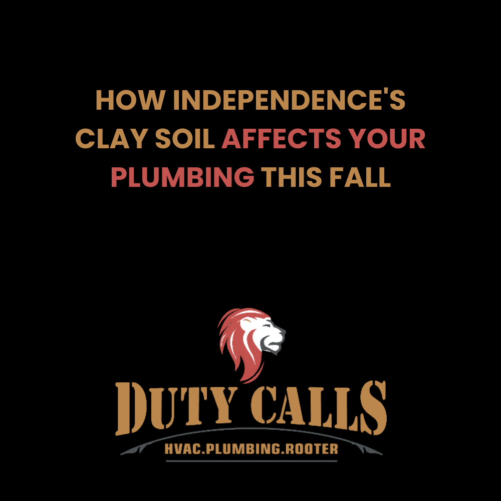 clay soil plumbing Independence MO